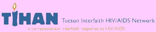 Tucson Interfaith HIV AIDS Network